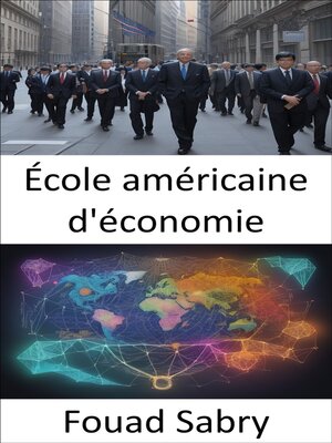 cover image of École américaine d'économie